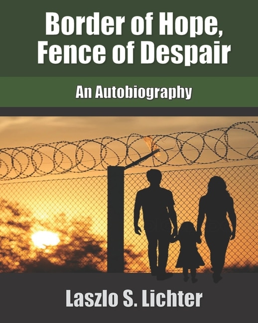 Front cover_Border of Hope, Fence of Dispair