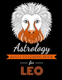 Couverture_Astrology Adult Coloring Book for Leo