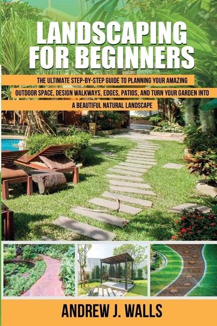 Front cover_Landscaping for Beginners
