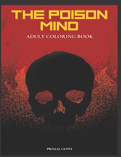 Couverture_The Poison Mind Adult Coloring Book