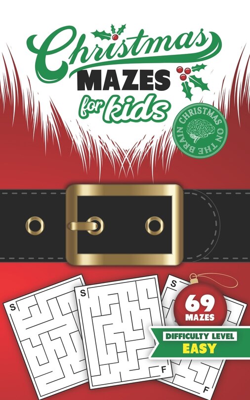 Front cover_Christmas Mazes for Kids 69 Mazes Difficulty Level Easy
