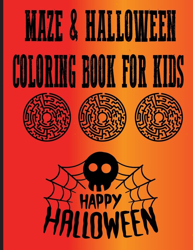 Couverture_MAZE & HALLOWEEN Coloring Book For Kids