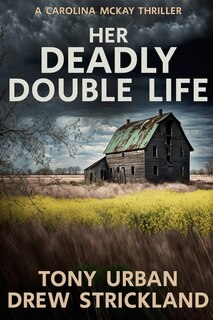 Front cover_Her Deadly Double Life