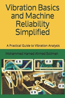Front cover_Vibration Basics and Machine Reliability Simplified