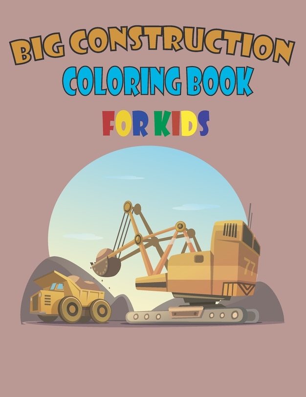 Front cover_big construction coloring book for kids