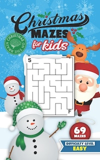 Front cover_Christmas Mazes for Kids 69 Mazes Difficulty Level Easy