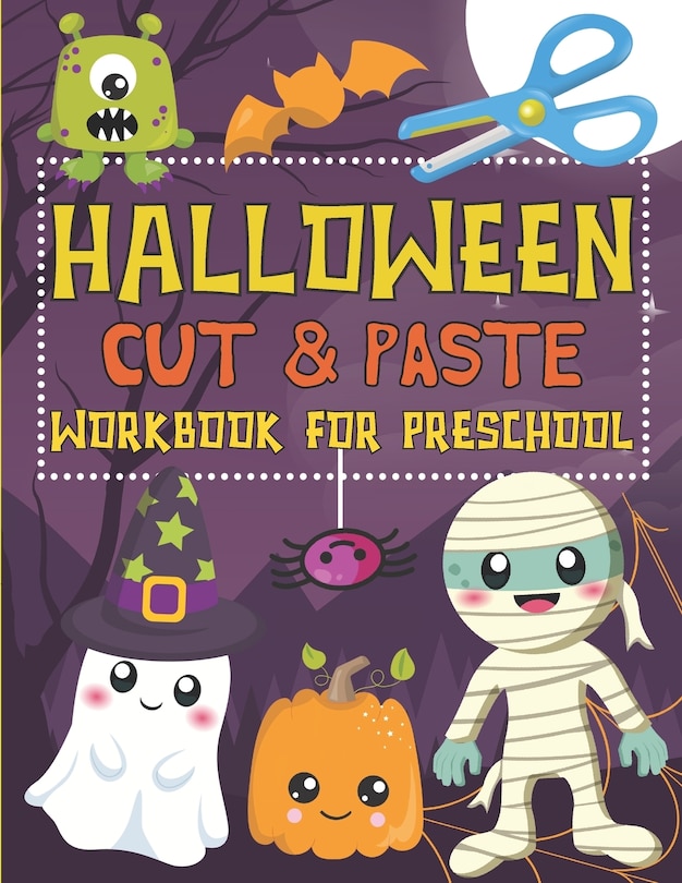 Front cover_Halloween Cut & Paste Workbook for Preschool