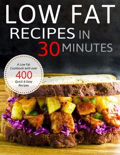 Front cover_Low Fat Recipes in 30 minutes