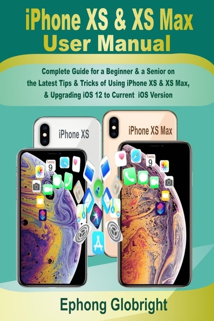 Front cover_iPhone XS & XS Max User Manual