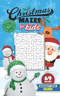 Couverture_Christmas Mazes for Kids 69 Mazes Difficulty Level Hard