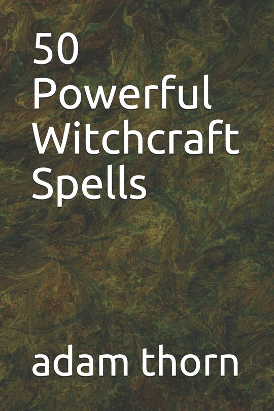 Front cover_50 Powerful Witchcraft Spells