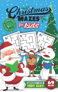 Couverture_Christmas Mazes for Kids 69 Mazes Difficulty Level Very Easy
