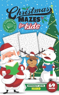 Front cover_Christmas Mazes for Kids 69 Mazes Difficulty Level Hard