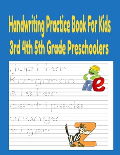 Front cover_Handwriting Practice Books For Kids 3rd 4th And 5th Grade Preschoolers