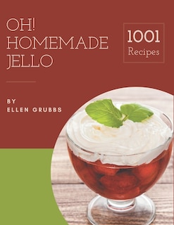 Couverture_Oh! 1001 Homemade Jello Recipes