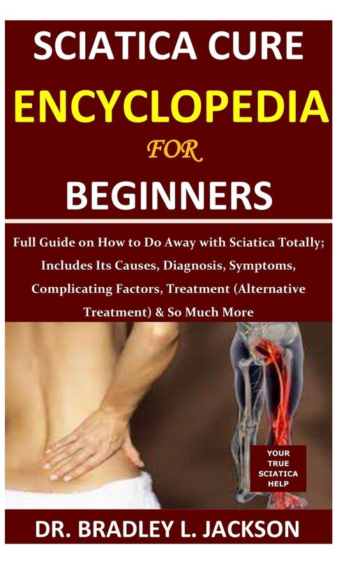 Couverture_Sciatica Cure Encyclopedia for Beginners