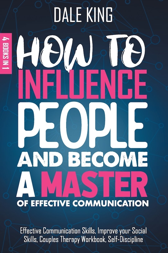 Front cover_How to Influence People and Become a Master of Effective Communication