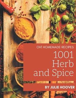 Couverture_Oh! 1001 Homemade Herb and Spice Recipes