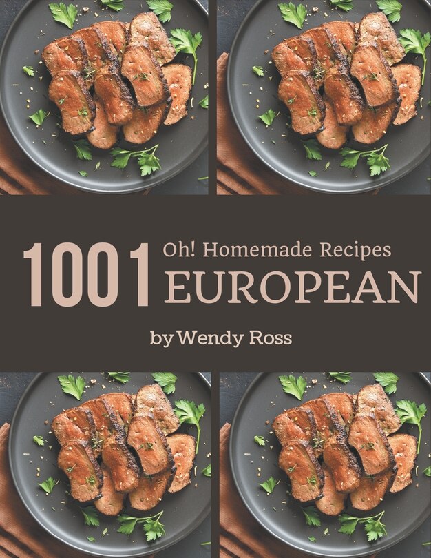 Front cover_Oh! 1001 Homemade European Recipes