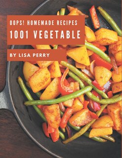 Couverture_Oops! 1001 Homemade Vegetable Recipes