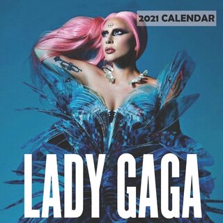 Front cover_Lady Gaga 2021 Calendar