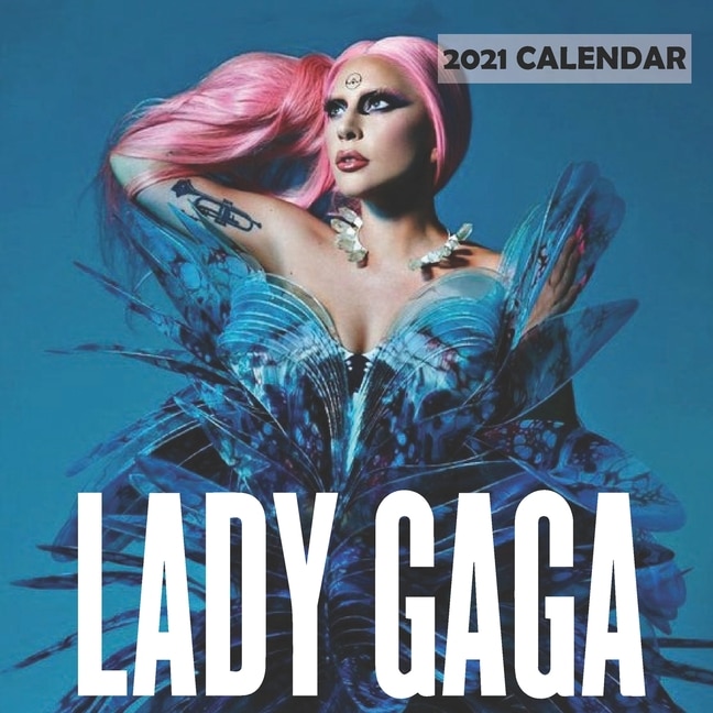 Front cover_Lady Gaga 2021 Calendar
