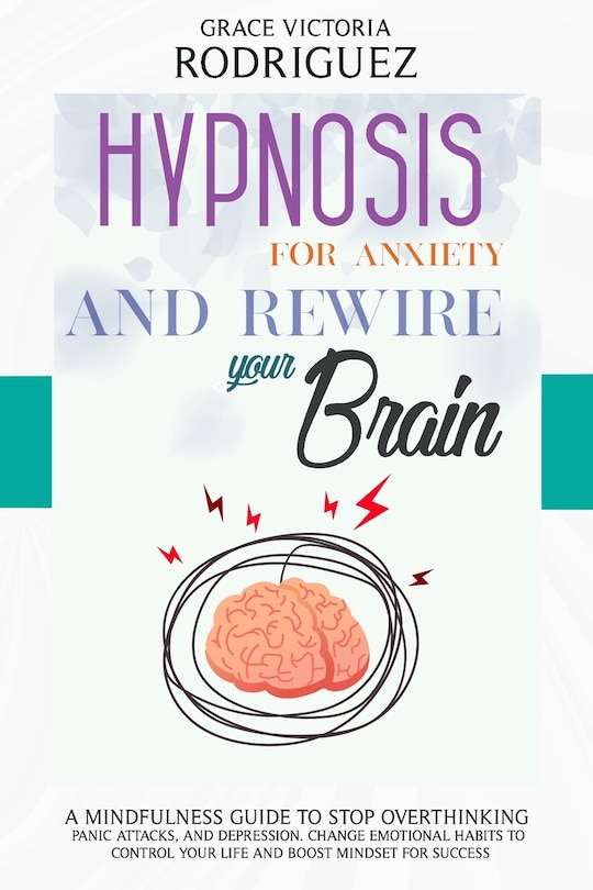 Front cover_Hypnosis for Anxiety and Rewire Your Brain