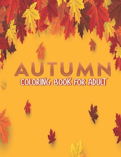 Front cover_Autumn Coloring Book For Adult