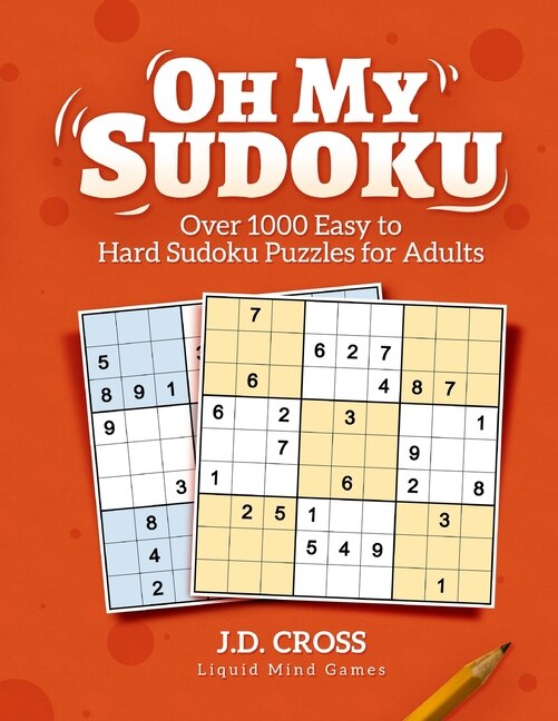 Couverture_Oh My Sudoku! Over 1000 Easy to Hard Sudoku Puzzles