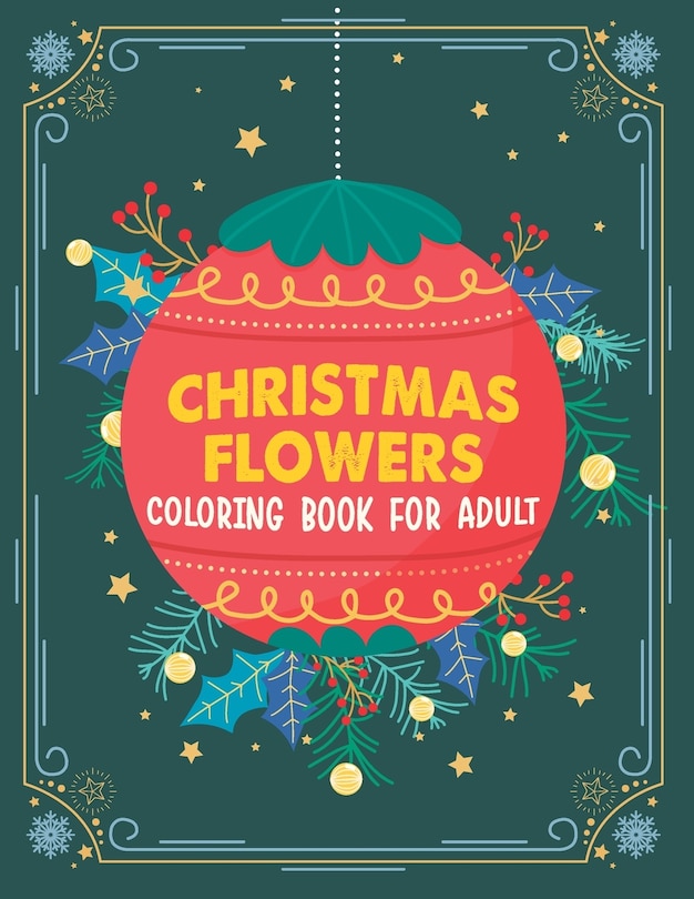 Couverture_Christmas flowers coloring book for Adult