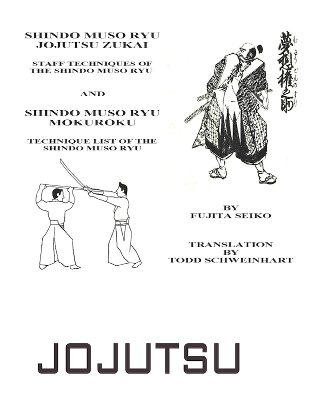 Couverture_Shindo Muso Ryu Jojutsu Zukai