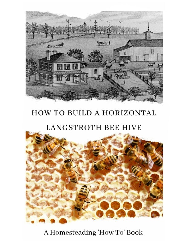 Front cover_How to Build a Horizontal Langstroth Beehive
