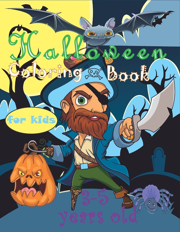 Halloween Coloring Book For Kids 3-5 Years Old: 24 Coloring Pages For Halloween