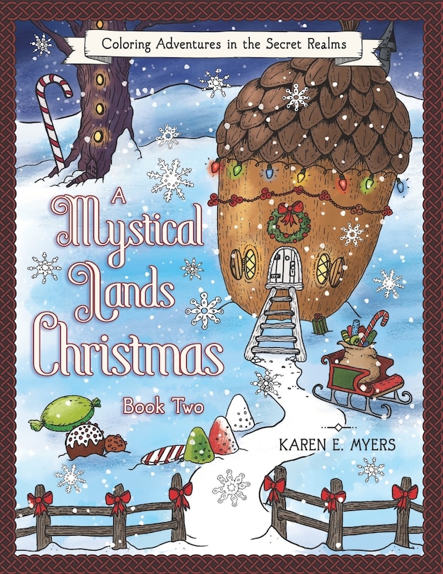 Front cover_A Mystical Lands Christmas, Book Two