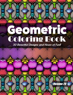 Front cover_Geometric Coloring Book, Volume 28