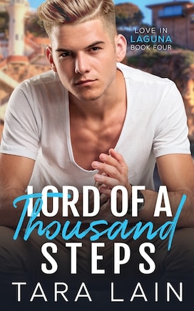 Lord of a Thousand Steps: An Age-gap, Sexy Babysitter, Single-dad MM Romance