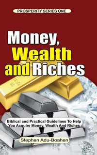 Front cover_Money, Wealth and Riches