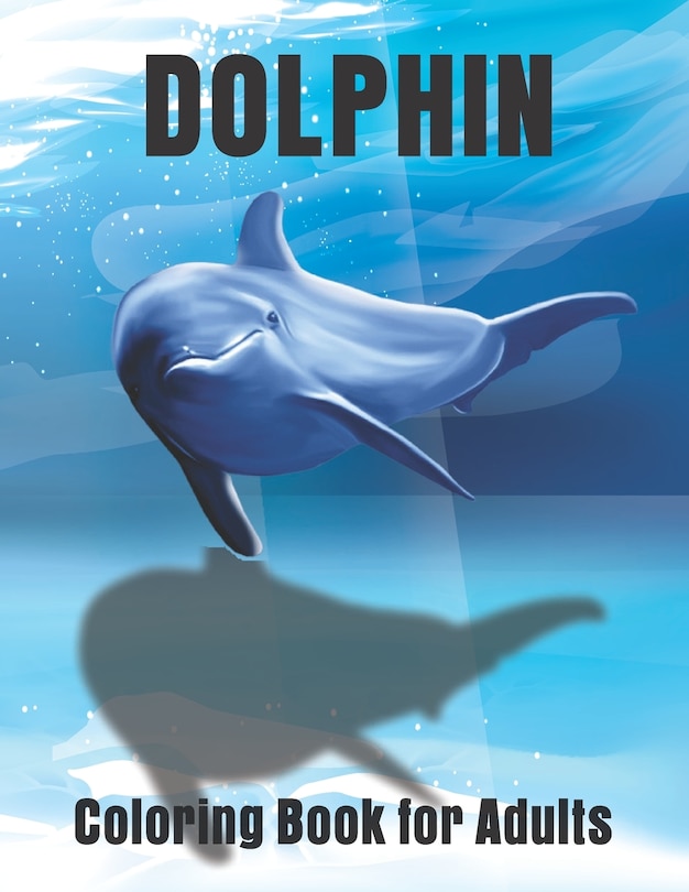 Front cover_Dolphin Coloring Book for Adults
