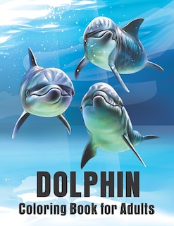 Couverture_Dolphin Coloring Book for Adults