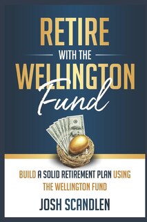 Front cover_Retire With The Wellington Fund