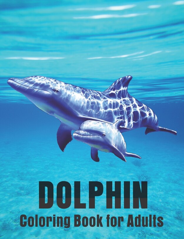 Front cover_Dolphin Coloring Book for Adults