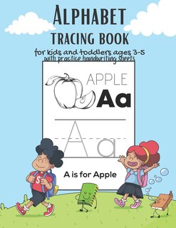 Couverture_Alphabet Tracing book for kids and toddlers for ages 3-5 with practice handwriting paper sheets