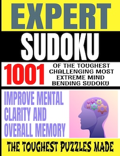 Front cover_Expert Sudoku 1001 of the Toughest Challenging Most Extreme Mind Bending Sudoku