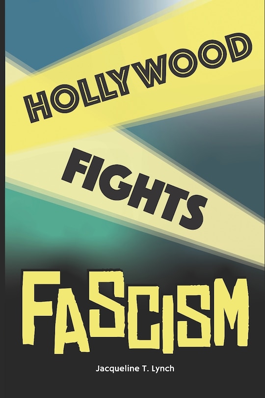 Couverture_Hollywood Fights Fascism
