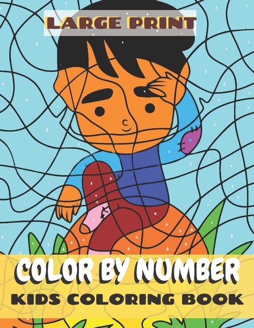 Couverture_Large Print Color By Number Kids Coloring Book