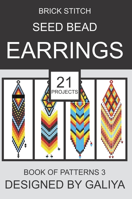 Front cover_Brick Stitch Seed Bead Earrings. Book of Patterns 3