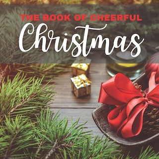 Front cover_The Book of Cheerful Christmas