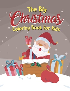 Couverture_The Big Christmas Coloring Book For Kids