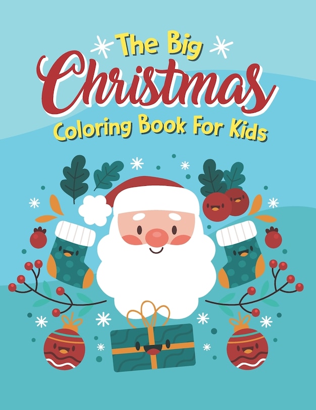 Couverture_The Big Christmas Coloring Book For Kids