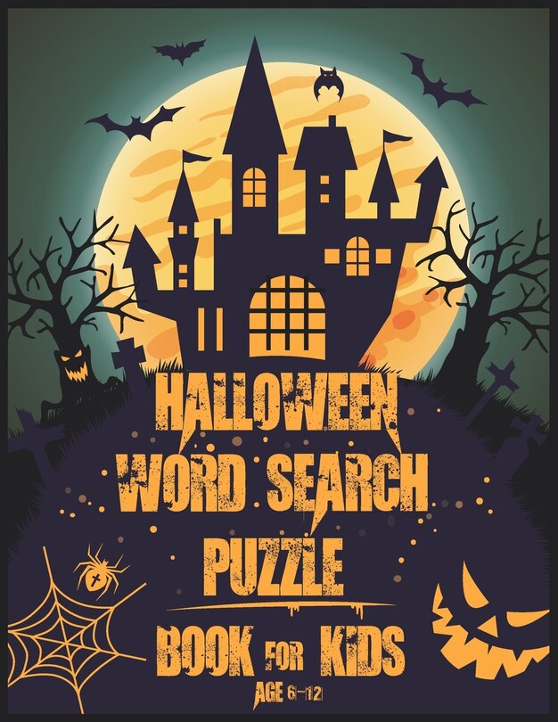 Couverture_Halloween Word Search Puzzle Book For Kids AGE 6-12